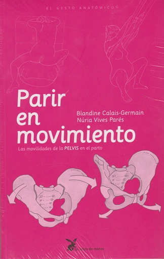 [9788492470129] Parir en movimiento