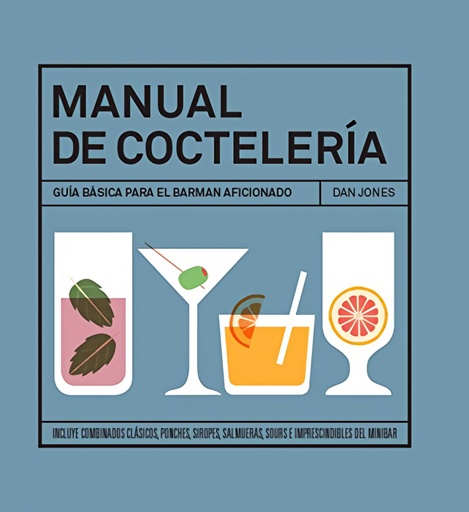 [9788416407026] Manual de coctelería