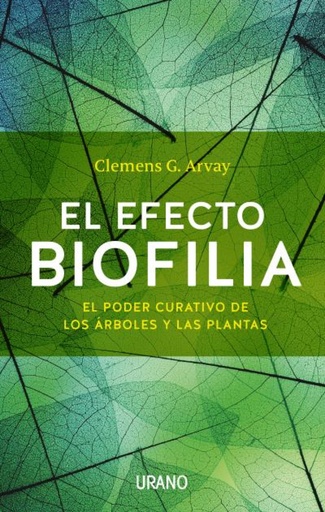 [9788479539436] El efecto biofilia