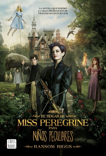 [9788408158035] EL HOGAR DE MISS PEREGRINE PARA NIÑOS PECULIARES