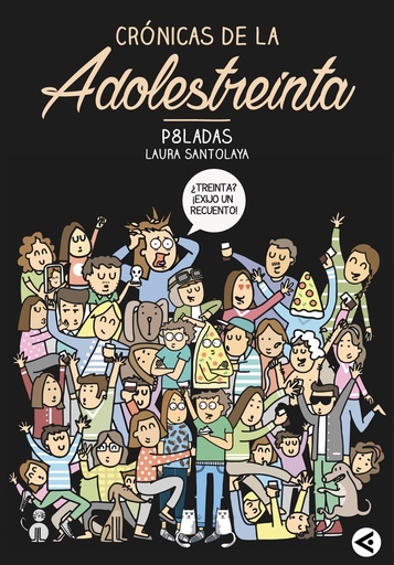 [9788403515758] CRÓNICAS DE LA ADOLESTREINTA