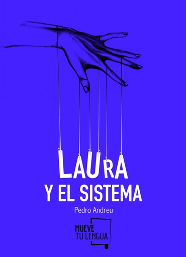 [9788494268625] Laura y el sistema