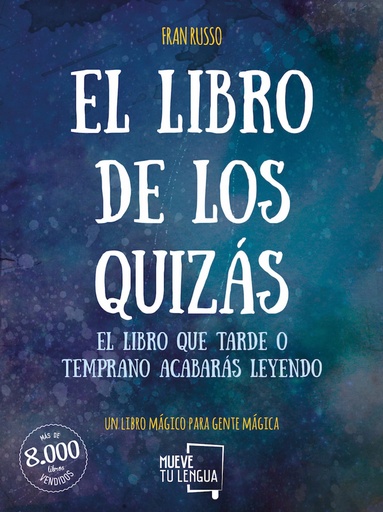 [9788494516245] El libro de los quizás