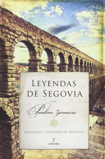 [9788416392889] Leyendas de segovia