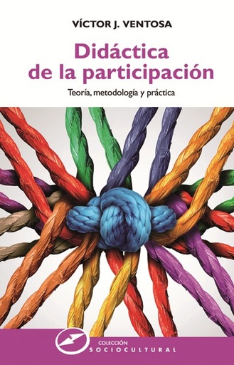 [9788427721524] DIDÁCTICA DE LA PARTICIPACIÓN