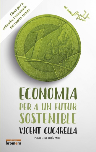 [9788490266038] Economia per a un futur sostenible