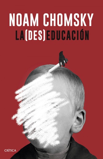 [9788498929706] LA (DES)EDUCACIÓN