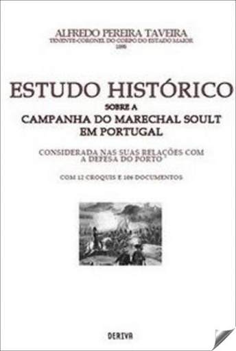 [9789729250569] ESTUDO HISTÓRICO SOBRE CAMPANHA MARECHAL SOULT PORTUGAL