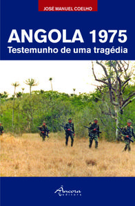 [9789727803514] ANGOLA 1975: TESTEMUNHO DE UMA TRAGÉDIA