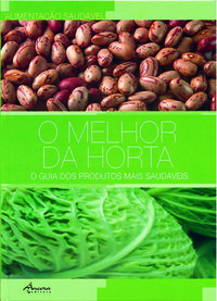 [9789727801916] O MELHOR DA HORTA: O GUIA DOS PRODUTOS MAIS SAUDÁVEIS (CART.)