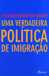 [9789727801527] UMA VERDADEIRA POLÍTICA DE IMIGRAÇÃO