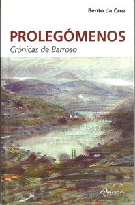 [9789727802050] PROLEGÓMENOS: CRÓNICAS DE BARROSO I (2º ED.)