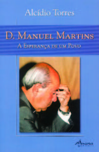 [9789727800834] D. MANUEL MARTINS-A ESPERANÇA DE UM POVO