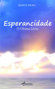 [9789727802807] ESPERANCIDADE: O ÚLTIMO LIVRO