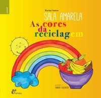 [9789898745040] Sala Amarela-AS CORES DA RECICLAGEM E UM