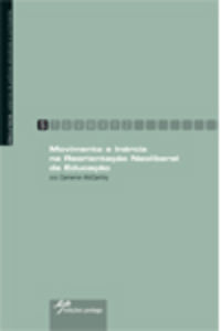 [9789728980887] Movimento e Inércia na Reorientação Neoliberal da Educação