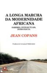 [9789898655400] A Longa Marcha da Modernidade Africana - Saberes, Intelectuais, Democracia