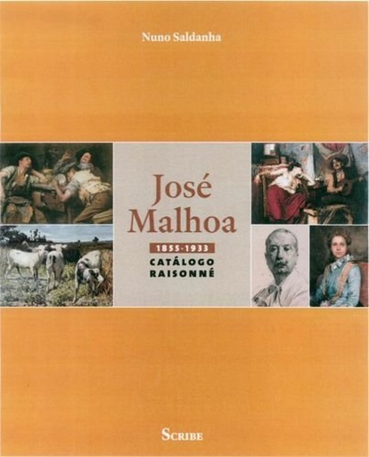 [9789898410238] José Malhoa (1855-1933). Catálogo Raisonné