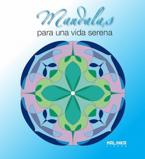 [9788415322306] MANDALAS PARA UNA VIDA SERENA