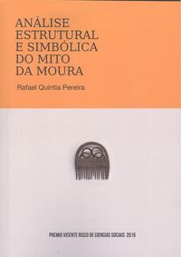 [9788494272677] Análise estrutural e simbólica do mito da moura