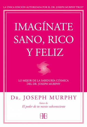 [9788415292302] IMAGINATE SANO, RICO Y FELIZ