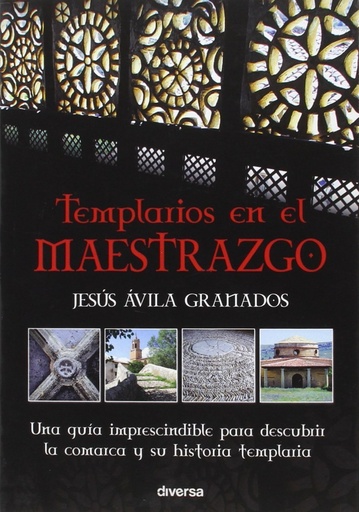 [9788494403729] Templarios en el maestrezgo