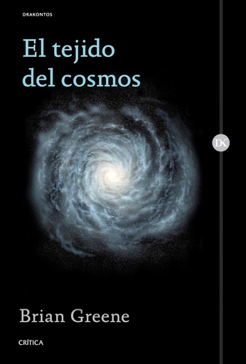 [9788498929829] EL TEJIDO DEL COSMOS