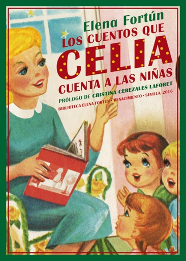 [9788416685561] LOS CUENTOS QUE CELIA CUENTA A LAS NIÑAS