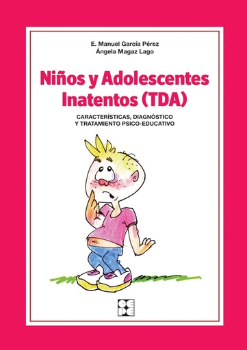 [9788478695881] Niños y adolescentes inatentos