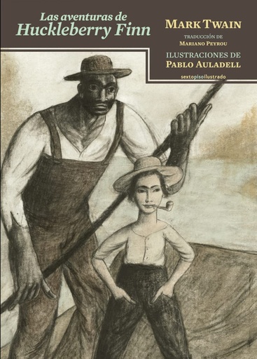 [9788416358199] LAS AVENTURAS DE HUCKLEBERRY FINN