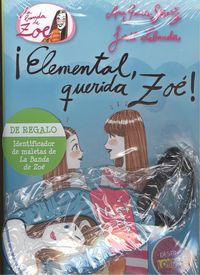 [9788408157892] ¡ELEMENTAL, QUERIDA ZOÉ!