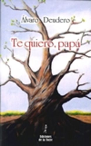 [9788479607852] TE QUIERO, PAPÁ