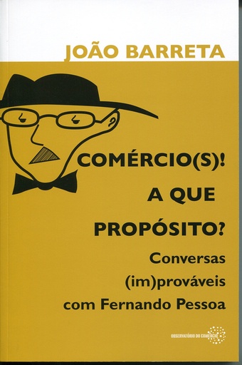 [9789899948228] comercios a que proposito? conversas improvaveis