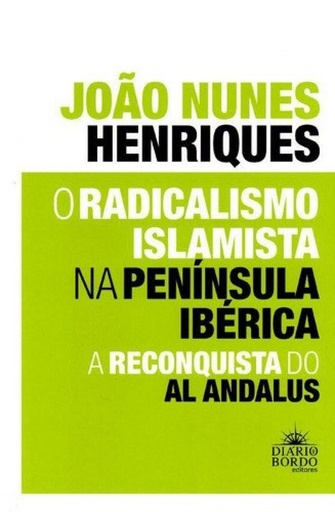 [9789898554062] o radicalismo islamita na peninsula iberica