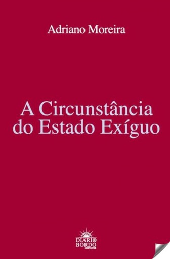 [9789899606029] A circustancia do estado exigio