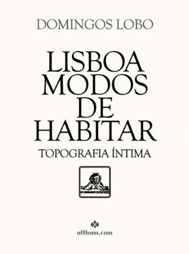 [9789896830472] Lisboa, modos de habitar