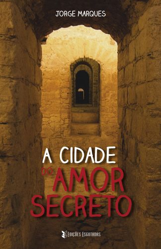 [9789898801395] A Cidade do Amor Secreto