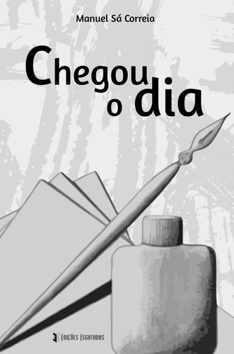 [9789898514905] Chegou o Dia