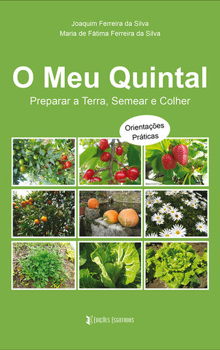 [9789898514646] O meu Quintal - Preparar a Terra, Semear e Colher