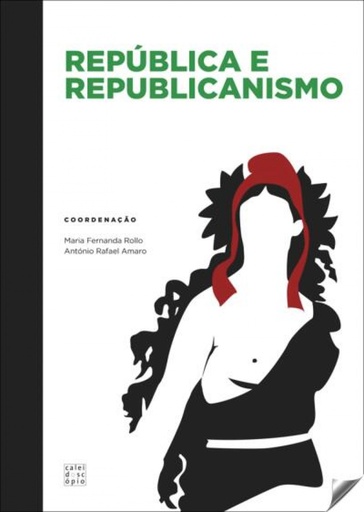 [9789896582777] República e Republicanismo