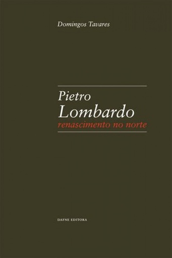 [9789898217059] Pietro Lombardo: Renascimento no Norte