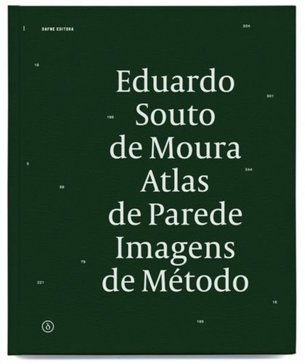 [9789898217189] Eduardo Souto de Moura: atlas de parede, imagens de método