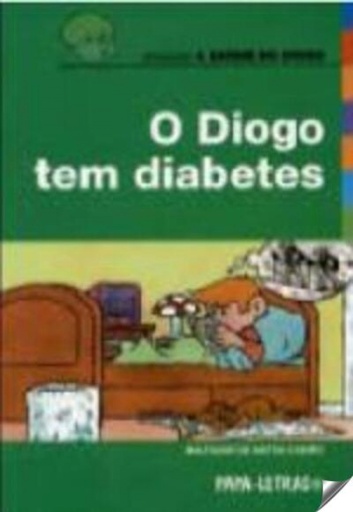 [9789728516703] O Diogo Tem Diabetes