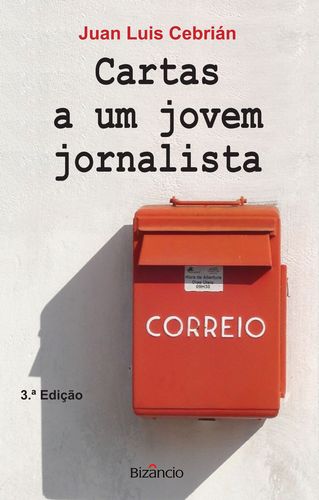 [9789725300176] Cartas a Um Jovem Jornalista