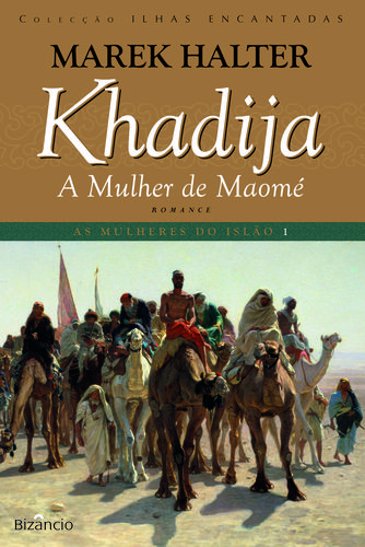 [9789725305614] Khadija, a Mulher de Maomé