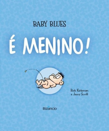 [9789725304747] Baby Blues: É Menino!