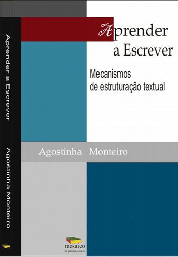 [9789898253422] APRENDER A ESCREVER: MECANISMOS DE ESTRUTURAÇÃO TEXTUAL