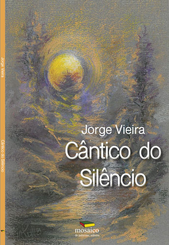 [9789898682246] CÂNTICO DO SILÊNCIO