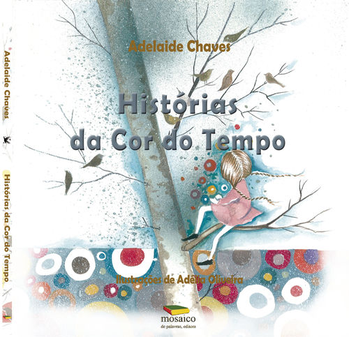 [9789898682185] HISTÓRIAS DA COR DO TEMPO