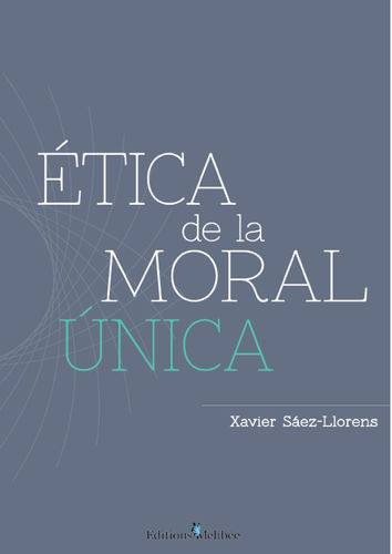 [9782362527036] Etica de la moral única